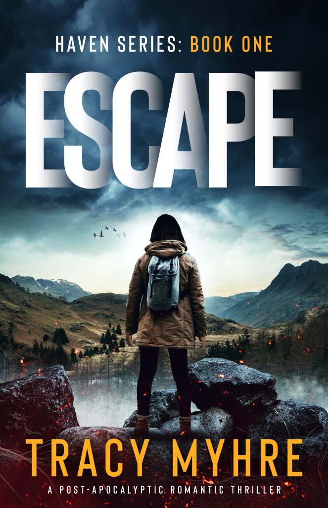 Tracy Myhre's book Escape from the Haven Series. Beth gazes across the mountains of Idaho, preparing herself for a harrowing journey.